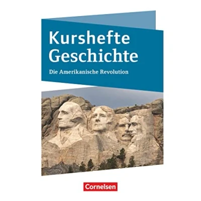 Abbildung von Kurshefte Geschichte Niedersachsen: Die Amerikanische Revolution Schulbuch