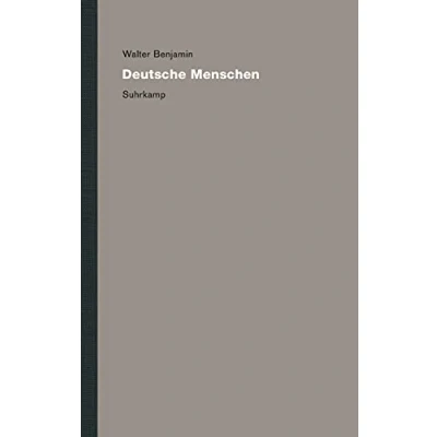 Abbildung von Werke und Nachlaß. Kritische Gesamtausgabe: Band 10: Deutsche Menschen