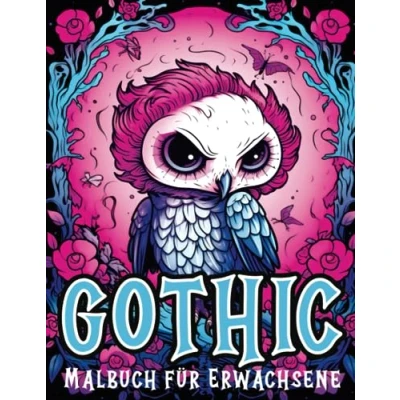 Abbildung von Malbuch für Erwachsene Gothic: Gruselige Niedliche Kawaii Pastel Goth Dunkle Illustrationen zur Stressbewältigung und Entspannung