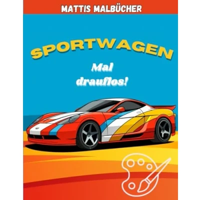 Abbildung von Sportwagen Malbuch: Malbuch mit Autos und Rennwagen für Kinder Erwachsene