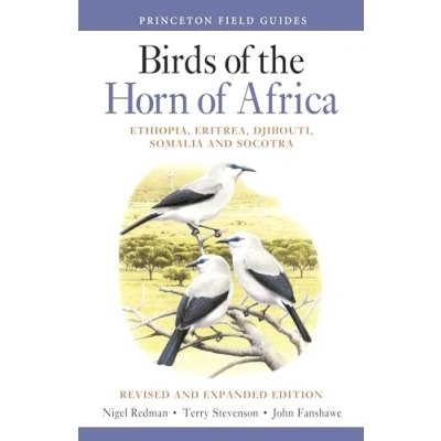 Abbildung von Birds of the Horn Africa: Ethiopia, Eritrea, Djibouti, Somalia, and Socotra (Princeton Field Guides)