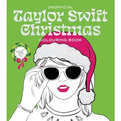 Abbildung von Unofficial Taylor Swift Christmas Colouring Book: More than 100 Pages to Colour!