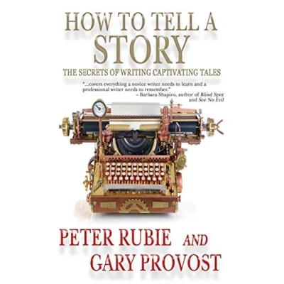 Abbildung von HOW TO TELL A STORY: The Secrets of Writing Captivating Tales