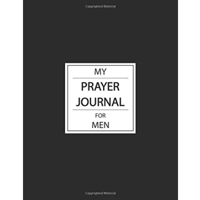 Abbildung von My Prayer Journal For Men: A 1 Year Praise And Gratitude, Daily Men, Gratitude Journal, Bible Study Christian ... Band 6)