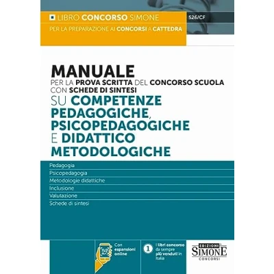 Abbildung von Manuale per la prova scritta del concorso scuola con schede di sintesi su competenze pedagogiche, psicopedagogiche e didattico metodologiche (Concorsi nella scuola)