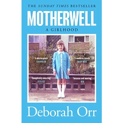 Abbildung von Motherwell: The moving memoir of growing up in 60s and 70s working class Scotland