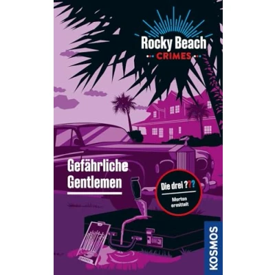 Abbildung von Rocky Beach Crimes. Gefährliche Gentlemen: Morton ermittelt