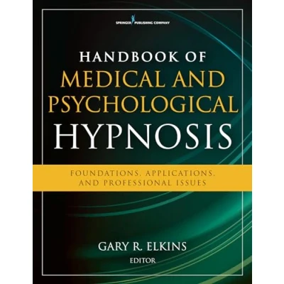 Abbildung von Handbook of Medical and Psychological Hypnosis: Foundations, Applications, Professional Issues