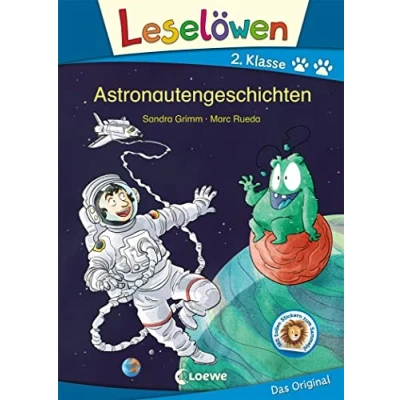 Abbildung von Leselöwen 2. Klasse Astronautengeschichten: Erstlesebuch für Kinder ab 7 Jahre