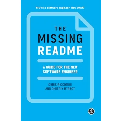 Abbildung von the Missing README: A Guide for New Software Engineer