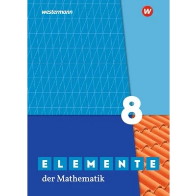 Abbildung von Elemente der Mathematik SI Ausgabe 2019 für Nordrhein Westfalen G9: Schulbuch 8: Sekundarstufe 1