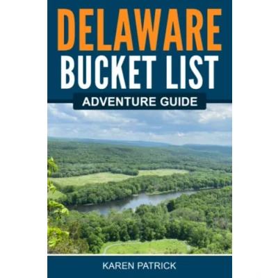 Abbildung von Delaware Bucket List Adventure Guide: Explore 100 Offbeat Destinations You Must Visit!