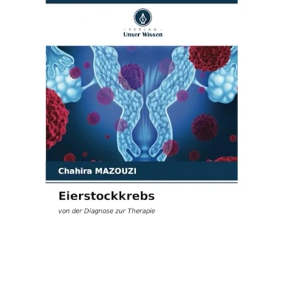 Abbildung von Eierstockkrebs: von der Diagnose zur Therapie