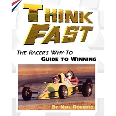 Abbildung von Think Fast: The Racer&#039;s Why to Guide Winning