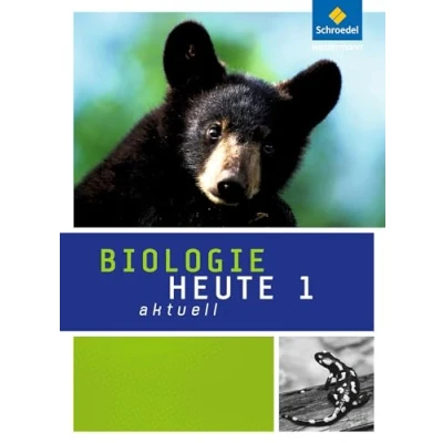 Abbildung von Biologie heute aktuell Ausgabe 2011 für Realschulen in Nordrhein Westfalen: Schülerband 1
