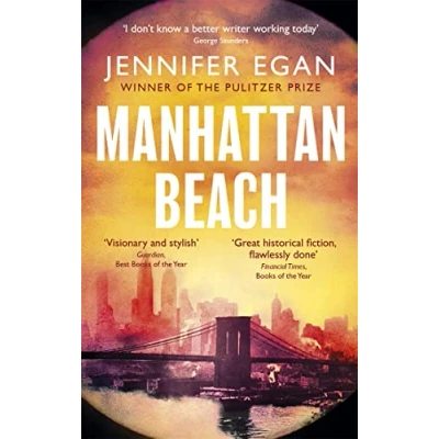 Abbildung von Manhattan Beach: Ausgezeichnet: Andrew Carnegie Medal for Excellence in Fiction 2018, Nominiert: Women&#039;s Prize The Walter Scott Historical 2018