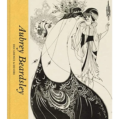 Abbildung von Aubrey Beardsley: Decadence &amp; Desire: and Desire (V&amp;a Artists in Focus)