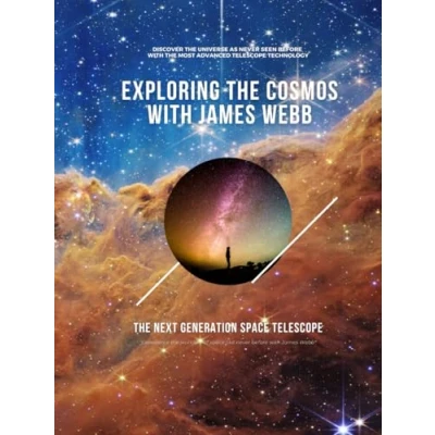 Abbildung von Exploring The Cosmos with James Webb: Next Generation Space Telescope
