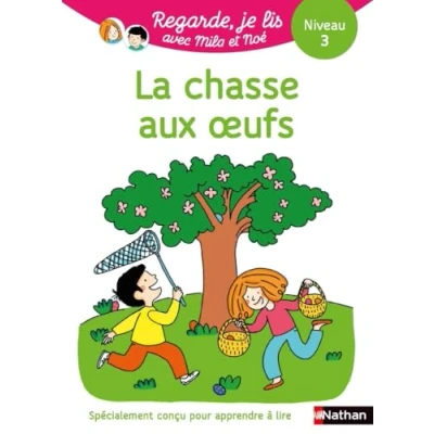 Abbildung von Une histoire à lire tout seul : La chasse aux oeufs Niveau 3