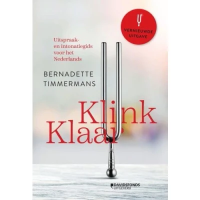 Abbildung von Klink klaar: uitspraak en intonatiegids voor het Nederlands