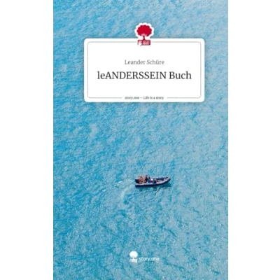 Abbildung von leANDERSSEIN Buch. Life is a Story story.one