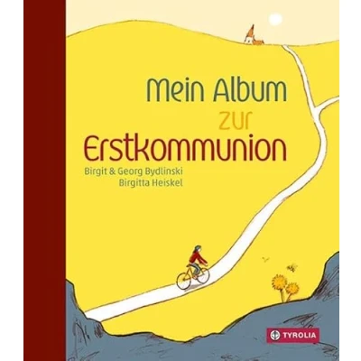 Abbildung von Mein Album zur Erstkommunion: Texte, Gedichte, Gebete und Sprüche Erstkommunion mit viel Platz für persönliche Einträge, Wünsche, Fotos Zeichnungen