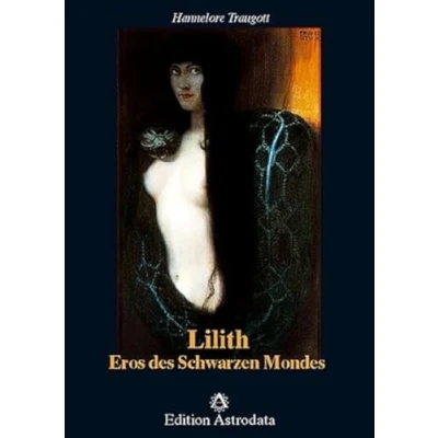 Abbildung von Lilith Eros des Schwarzen Mondes (Edition Astrodata)