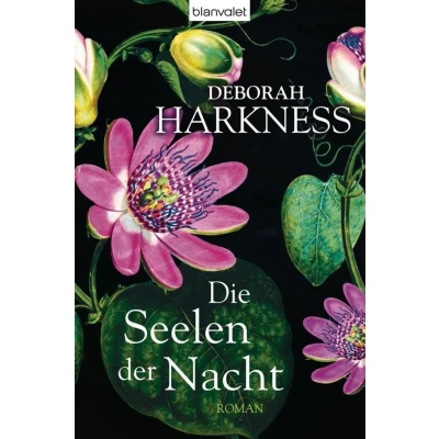 Abbildung von Die Seelen der Nacht: Roman (Diana &amp; Matthew Trilogie, Band 1)