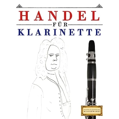 Abbildung von Handel für Klarinette: 10 Leichte Stücke Klarinette Anfänger Buch