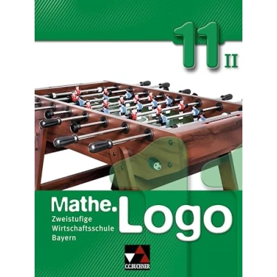 Abbildung von Mathe.Logo Wirtschaftsschule Bayern / 11/II: Zweistufige