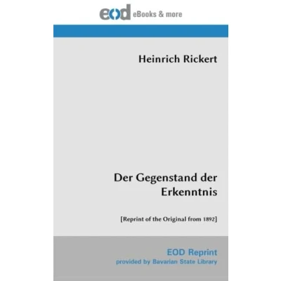 Abbildung von der Gegenstand Erkenntnis: [Reprint of the Original from 1892]
