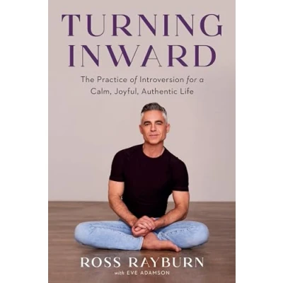 Abbildung von Turning Inward: The Practice of Introversion for a Calm, Joyful, Authentic Life