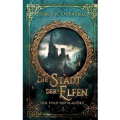 Abbildung von der Pfad des Magiers: Die Stadt Elfen