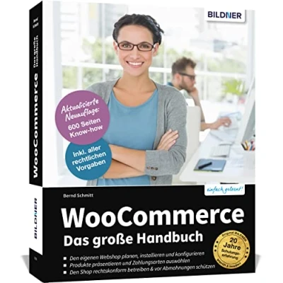 Abbildung von WooCommerce Das große Handbuch: Für Einsteiger und Fortgeschrittene keine Vorkenntnisse in WordPress oder erforderlich