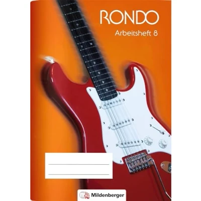 Abbildung von RONDO 7/8 Arbeitsheft 8: Der Musiklehrgang für die Sekundarstufe I: weiterführende Schulen