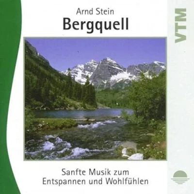 Abbildung von Bergquell Sanfte Musik zum Entspannen und Wohlfühlen