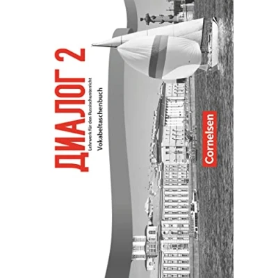 Abbildung von Dialog Lehrwerk für den Russischunterricht Russisch als 2. Fremdsprache Ausgabe 2016 Band 2: Vokabeltaschenbuch