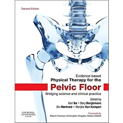 Abbildung von Evidence Based Physical Therapy for the Pelvic Floor: Bridging Science and Clinical Practice