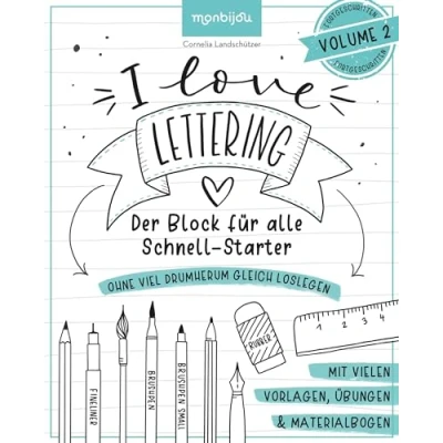 Abbildung von I Love Lettering Der Block für alle Schnell Starter Volume 2: Das Handlettering Buch zum direkt Loslegen (monbijou)