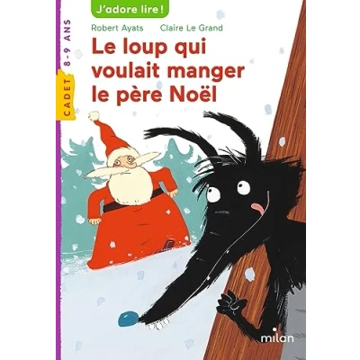 Abbildung von le loup qui voulait manger père Noël