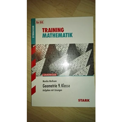 Abbildung von STARK Training Gymnasium Mathematik Geometrie 9. Klasse: Aufgaben mit Lösungen. Grundwissen