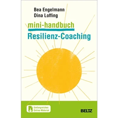 Abbildung von Mini Handbuch Resilienz Coaching: Mit einem Beitrag von Volker Biesel. umfangreichen Online Materialien (Mini Handbücher)