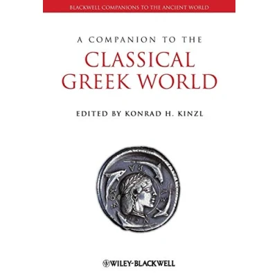 Abbildung von A Companion to the Classical Greek World (Blackwell Companions Ancient World)