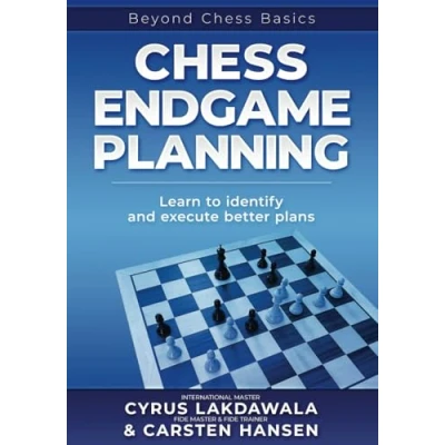 Abbildung von Chess Endgame Planning: Learn to identify and execute better plans (Beyond Basics, Band 1)