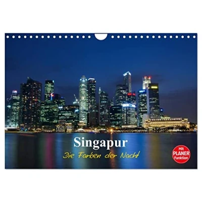 Abbildung von Singapur Die Farben der Nacht (Wandkalender 2025 DIN A4 quer), CALVENDO Monatskalender