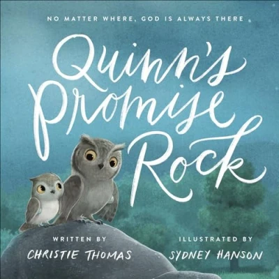 Abbildung von Quinn&#039;s Promise Rock: No Matter Where, God Is Always There