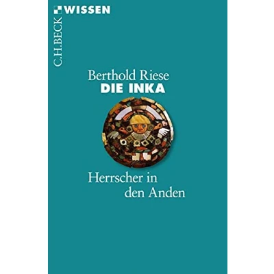 Abbildung von Die Inka: Herrscher in den Anden