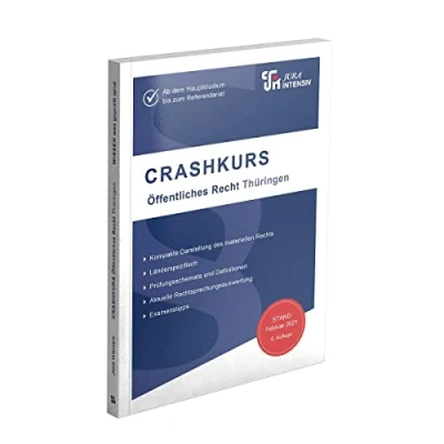 Abbildung von CRASHKURS Öffentliches Recht Thüringen: Länderspezifisch Ab dem Hauptstudium bis zum Referendariat (Crashkurs: Für Examenskandidaten und Referendare)