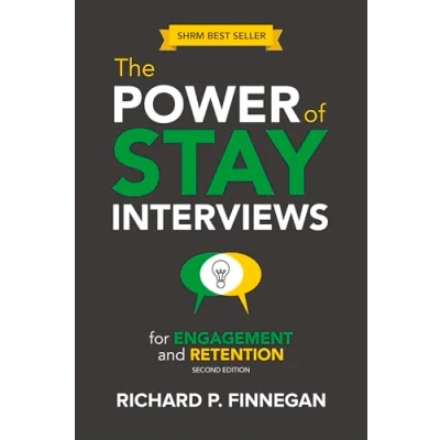 Abbildung von Power of Stay Interviews for Engagement and Retention: Second Edition