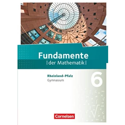 Abbildung von Fundamente der Mathematik Rheinland Pfalz 6. Schuljahr: Schulbuch